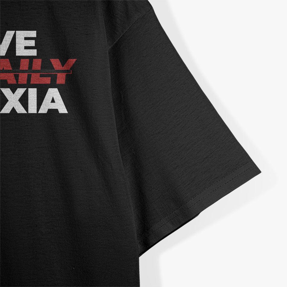 I Have Sex Daily Funny Dyslexia T-Shirt