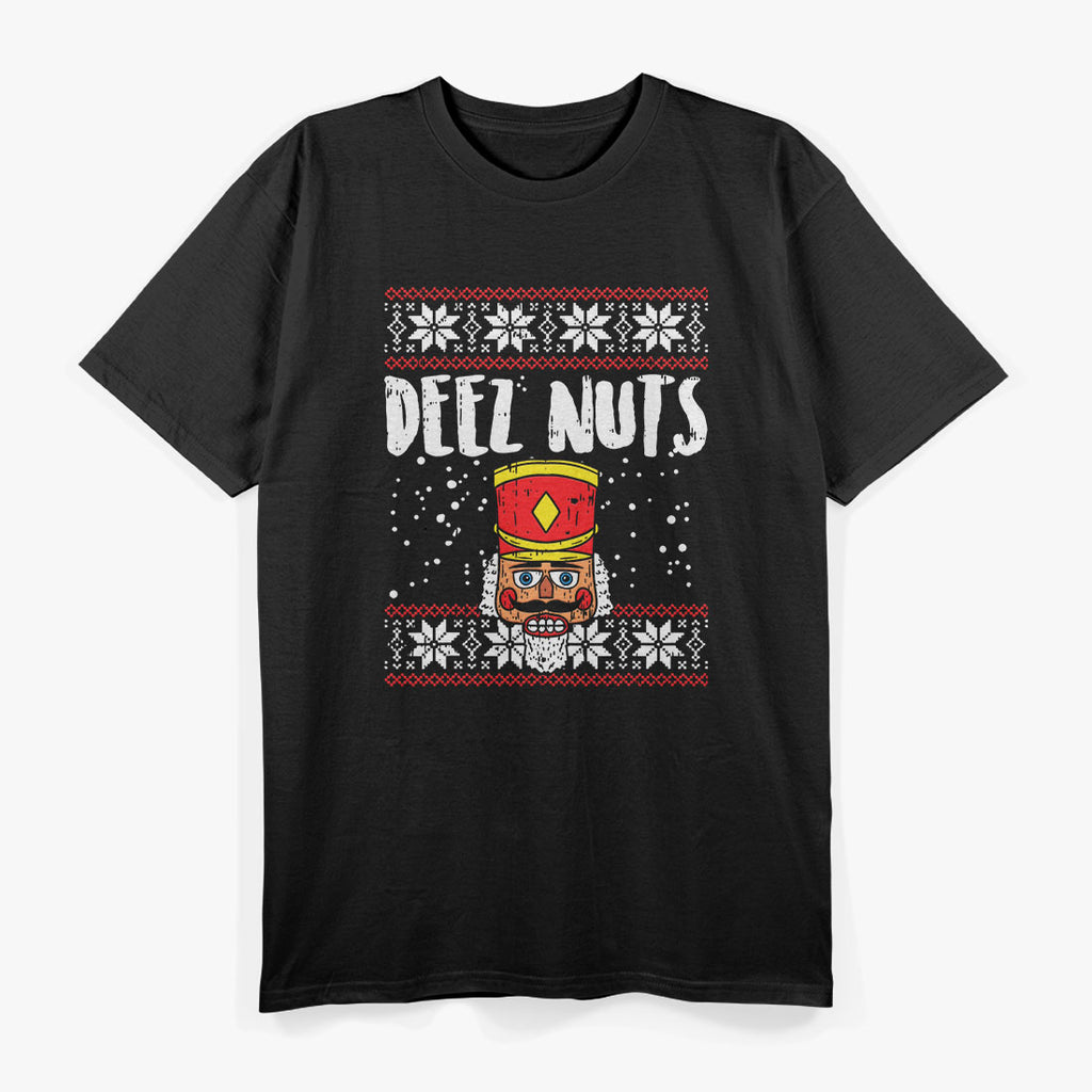 Deez Nuts Nutcracker Funny Ugly Christmas Meme T-Shirt
