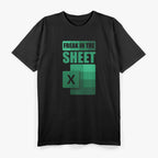 Funny Spreadsheet Freak In The Sheets Accountant T-Shirt