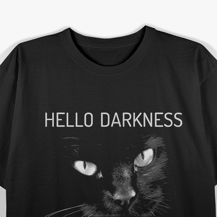 Cat Hello Darkness My Old Friend T-Shirt