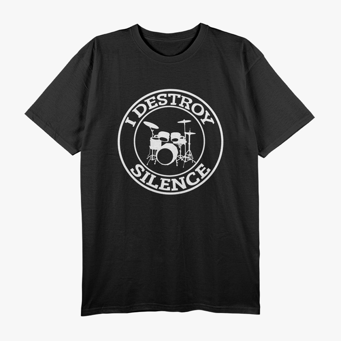 I Destroy Silence Drums T Shirt Drum Set Drummer T-Shirt