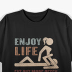 Enjoy Life Eat Out More Often Funny T-Shirt