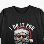 Funny Christmas Santa I Do It For The Hos Holiday Mood Gifts T-Shirt