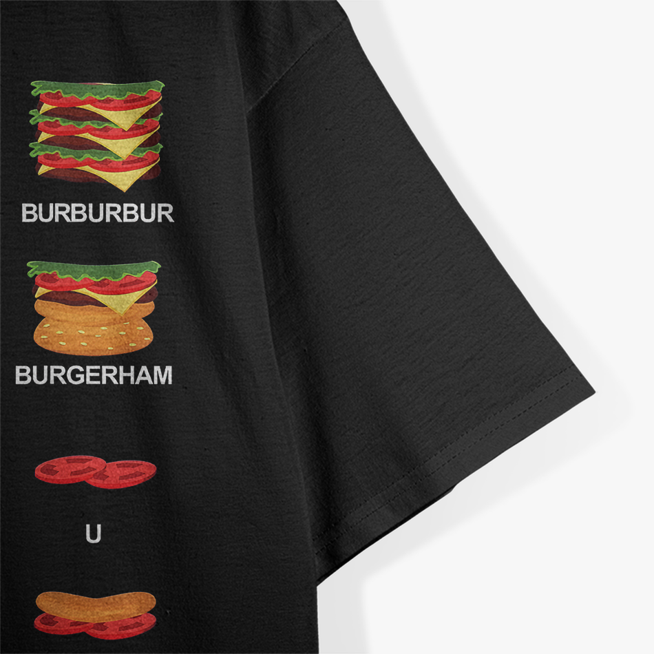 Funny Hamburger Burger Meme Cheeseburger Humor Humorous T-Shirt