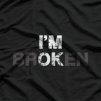 Grief Keepsake I'm OK Broken T-Shirt