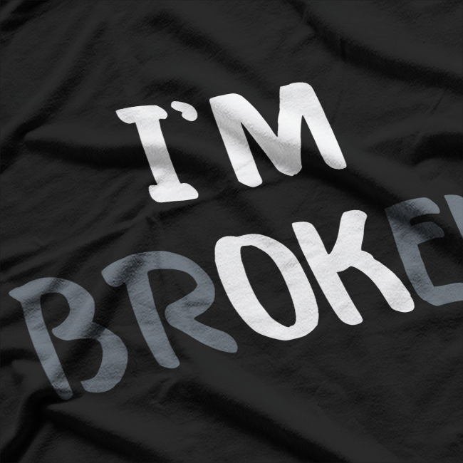 I'm Ok I'm Broken Mental T-Shirt