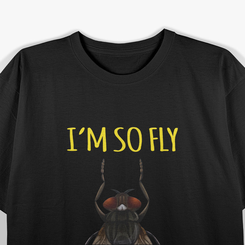 I'm So Fly Insect Bug Men Novelty T-Shirt