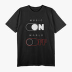Music On World Off T-Shirt