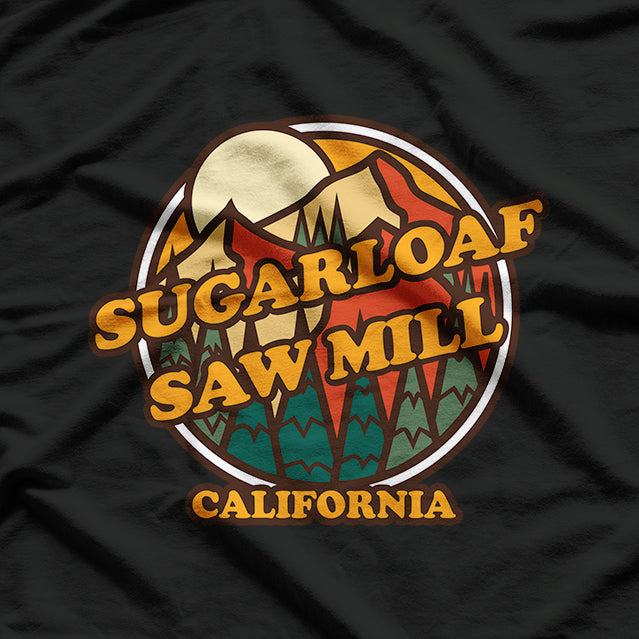 Vintage Sugarloaf Saw Mill, California Mountain Hiking T-Shirt