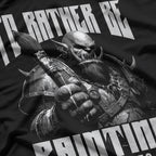I'd Rather Be Painting Miniatures T-Shirt