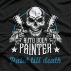 Auto Body Painter - Car Detailer and Paint Specialist T-Shirt