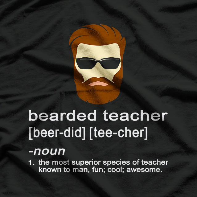Beard Teacher - Funny Facial Hair T-Shirt