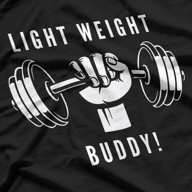Yeah Buddy Light Weight Gym T-Shirt