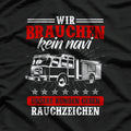 No Navi Needed Firefighter Hero Gift T-Shirt