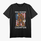 Bigfoot - Distancing Champion Funny Cryptid T-Shirt