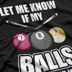 Billiard 8 Ball Play Pool Like a Pro with Cue Stick T-Shirt
