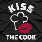 Kiss for the Cook - Funny Kitchen Lover T-Shirt