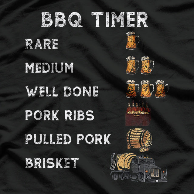 BBQ Smoker Timer - Funny Brisket & Ribs Cooking T-Shirt
