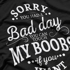 You Can Touch My Boobs If You Want - Funny Adult Humor T-Shirt