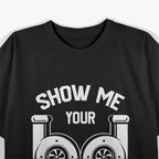 Show Me Your TTs - Funny Twin Turbo Car Enthusiast Humor T-Shirt