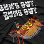 Sun’s Out, Buns Out – Funny Hot Dog BBQ T-Shirt