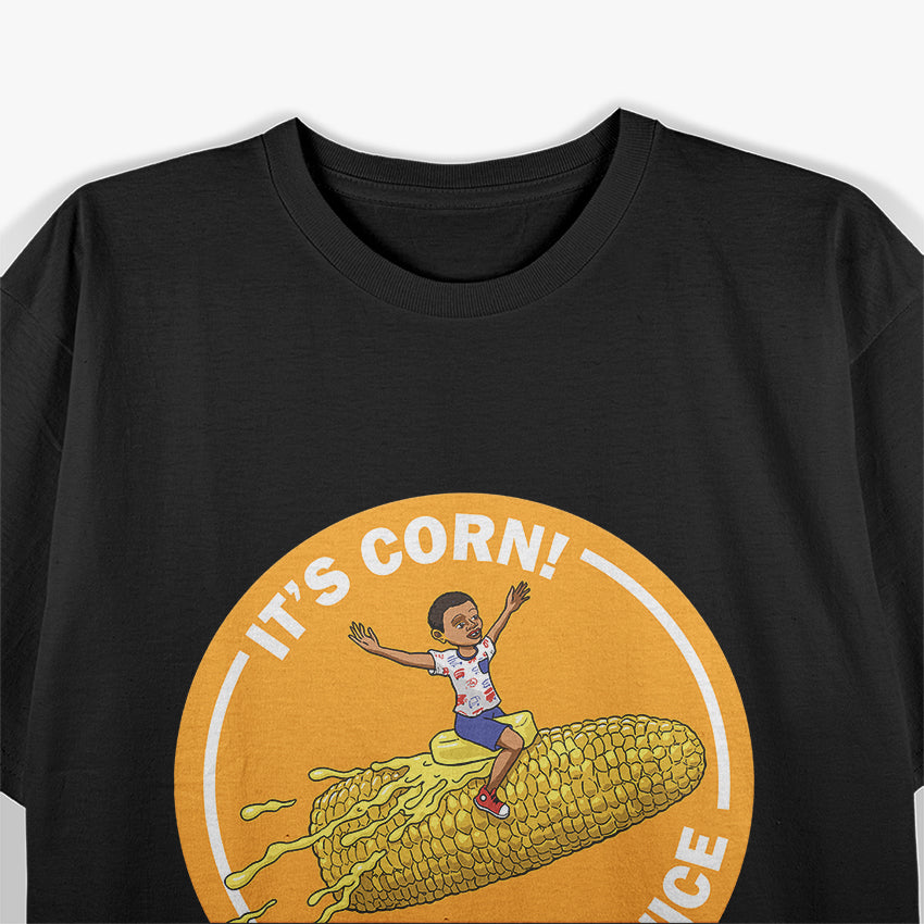 Corn Kid - It’s Corn! Funny Meme T-Shirt