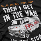 Gotta See The Candy First Funny Adult Humor T-Shirt