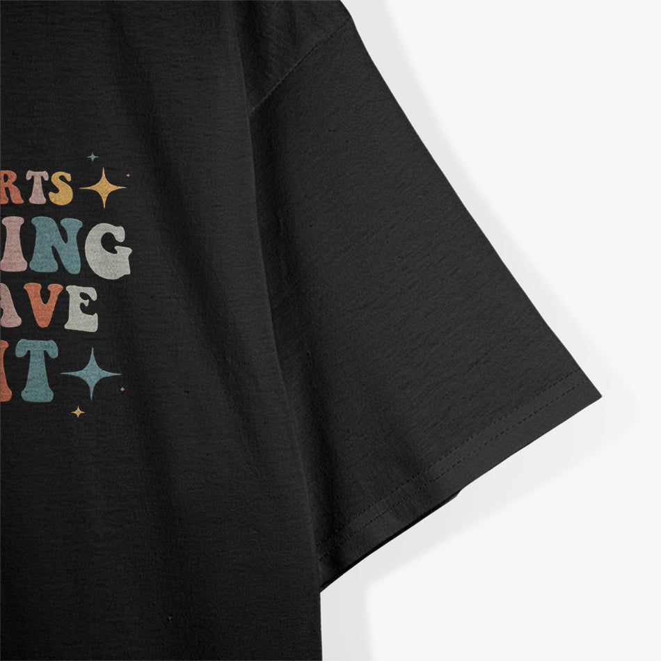 My Tummy Hurts But I’m Being Brave - Funny Retro Humor T-Shirt