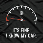 Car Gas Gauge on Empty - Funny Low Fuel Driver Humor T-Shirt