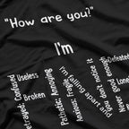I’m Fine - Funny Depression & Mental Health Awareness T-Shirt