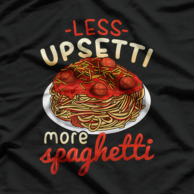 Spaghetti Lover Italian Food Humor for Pasta Fans T-Shirt