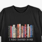 I Read Banned Books Librarian Freadom Week Design T-Shirt