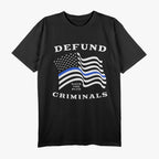 Defund Back The Blue T-Shirt