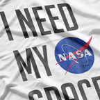 I Need My Space - Funny Nerdy Retro Humor T-Shirt