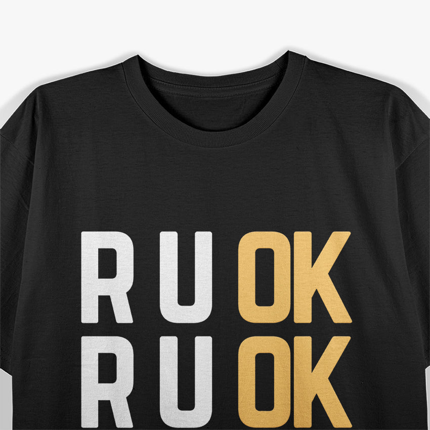 R U OK? Mental Health T-Shirt