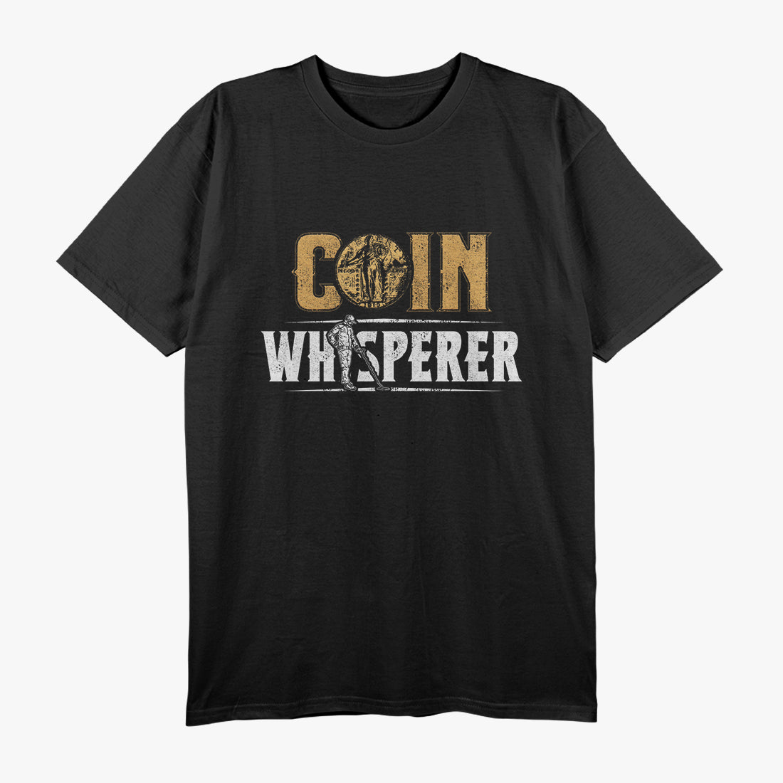Coin Whisperer, Metal Detecting Treasure Hunt T-Shirt
