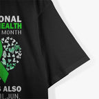 May is Mental Health Awareness Month T-Shirt
