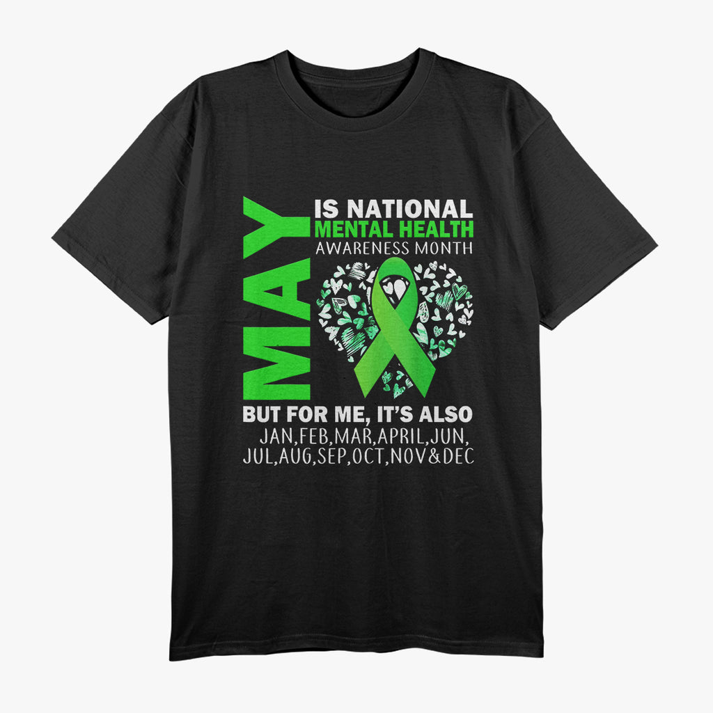 May is Mental Health Awareness Month T-Shirt