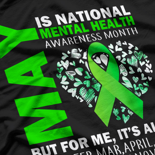 May is Mental Health Awareness Month T-Shirt