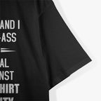 I Have a Smart-Ass Attitude - Funny Sarcasm Lover T-Shirt