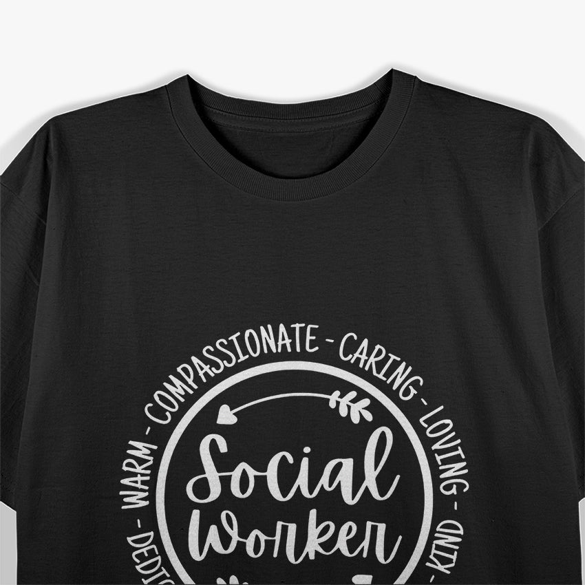 Social Worker Life - Show Social Work Appreciation with Style T-Shirt