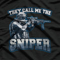 They Call Me The Sniper T-Shirt