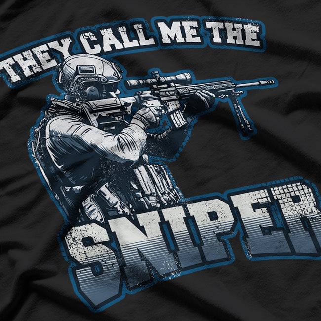 They Call Me The Sniper T-Shirt