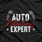 Auto Detailing Expert T-Shirt
