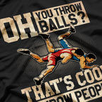 Wrestling I Throw People Funny Gift For Wrestler Backside T-Shirt