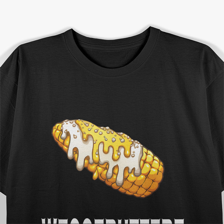 Weggebuttert - Corn Cob Butter Fun German Humor T-Shirt