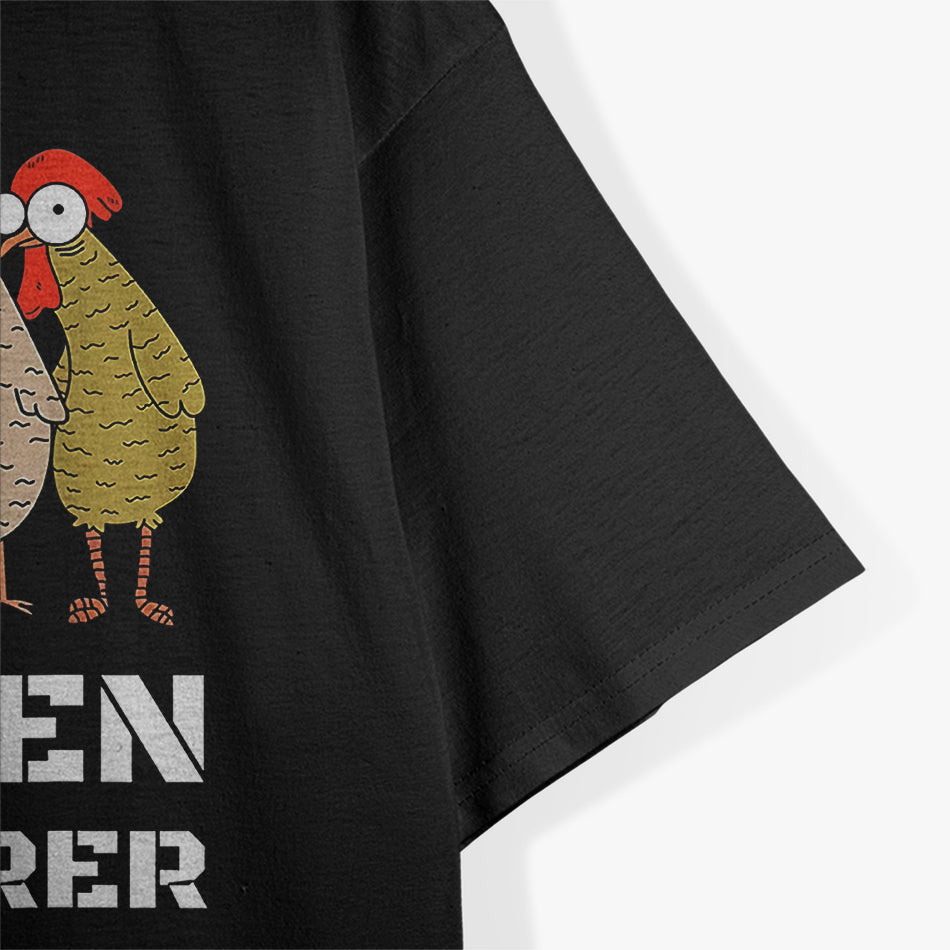 Chickens For Farmers Chicken Keepers & Chicken Whisperer T-Shirt