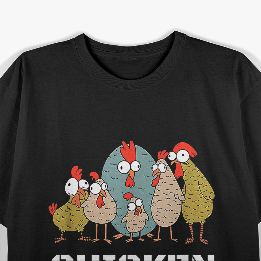 Chickens For Farmers Chicken Keepers & Chicken Whisperer T-Shirt