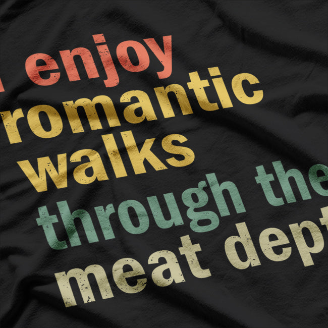 BBQ Lovers Unite – Funny Meat Department Walks T-Shirt