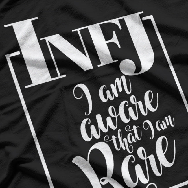 INFJ Aware That I Am Rare Introverts T-Shirt